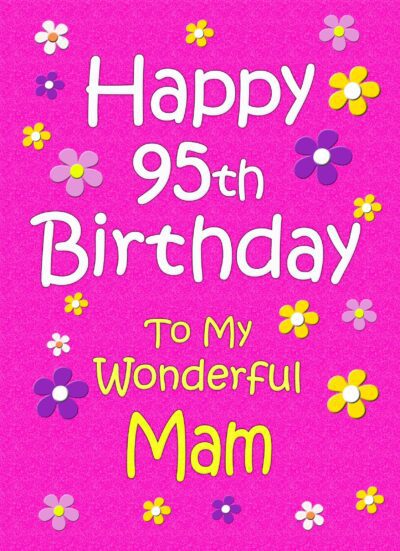 Mam 95th Birthday Card (Pink)
