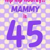 Mammy 45th Birthday Card (Purple Spots)