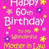 Mother in Law 60th Birthday Card (Pink)