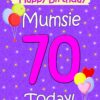 Mumsie 70th Birthday Card (Lilac)