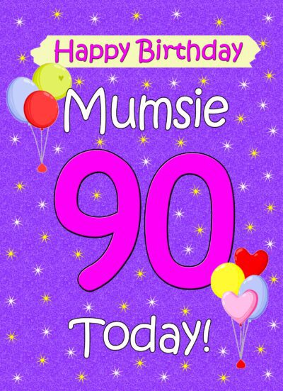 Mumsie 90th Birthday Card (Lilac)