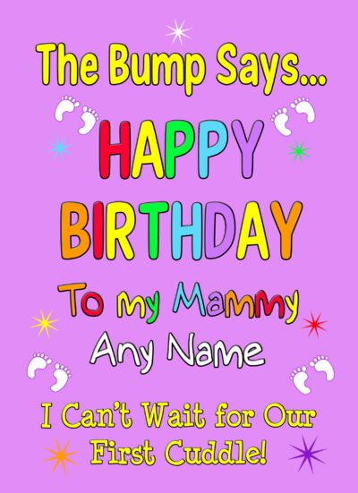 Personalised From The Bump Pregnancy Birthday Card (Mammy