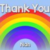Thank You 'Nan' Rainbow Greeting Card