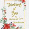 Thinking of You at Christmas Card For Grandmother