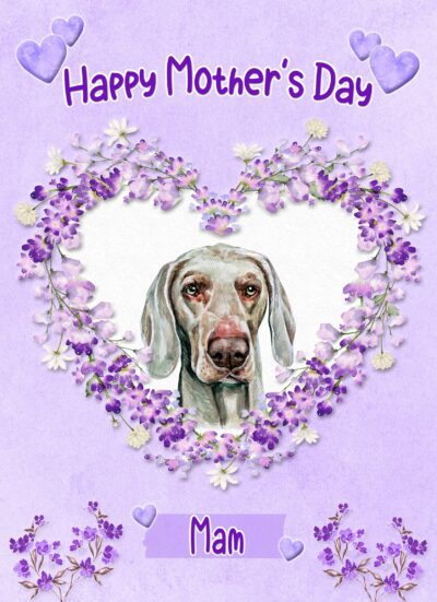 Weimaraner Dog Mothers Day Card (Happy Mothers