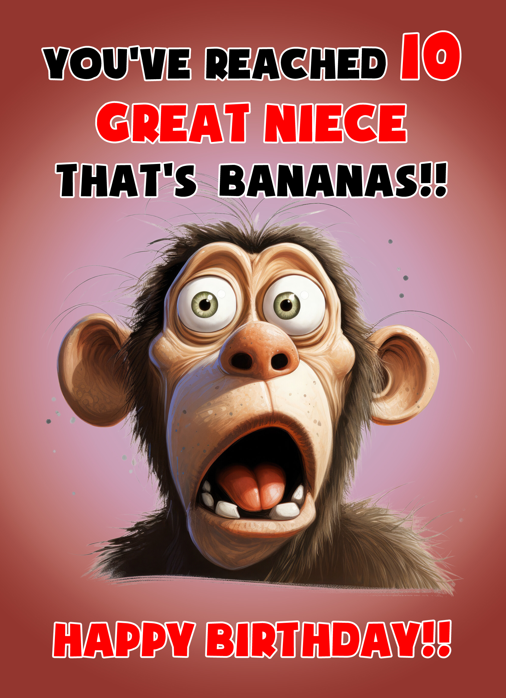 Great Niece 10th Birthday Card (Funny Shocked Monkey Humour) - 10 3 3 Great Niece 10th Birthday Card (Funny Shocked Monkey Humour)