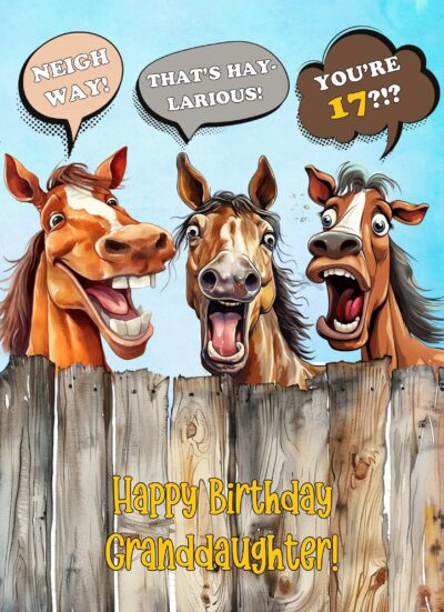 Granddaughter 17th Birthday Card (Funny Laughing Horse Humour)