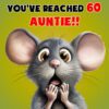 Auntie 60th Birthday Card (Funny Shocked Mouse Humour) - 60b 37