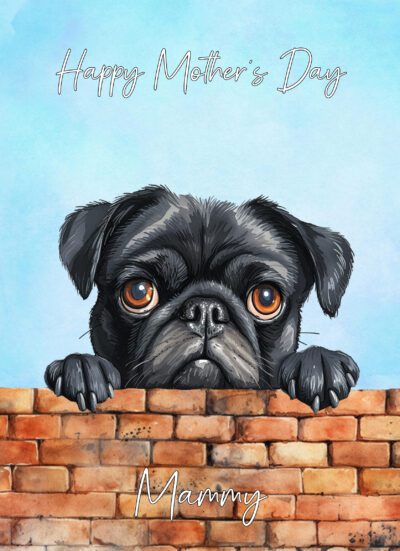 Pug Dog Mothers Day Art Card for Mammy
