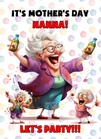 Mothers Day Card for Nanna (Funny Party Humour)